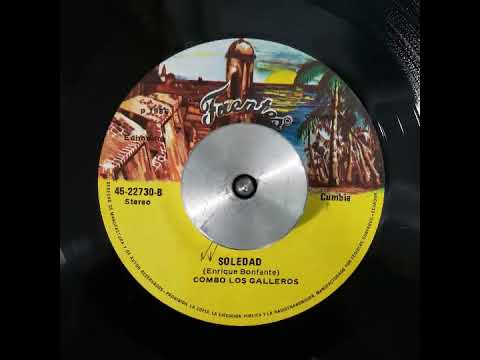 Combo Los Galleros - Soledad (FUENTES RECORDS)