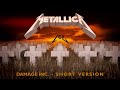 Damage Inc Metallica Radio Friendly Version