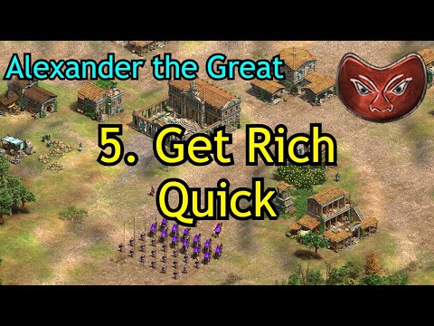 5. Get Rich Quick | Alexander the Great | AoE2: DE Chronicles