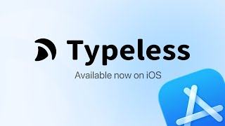 Typeless for iOS launch video