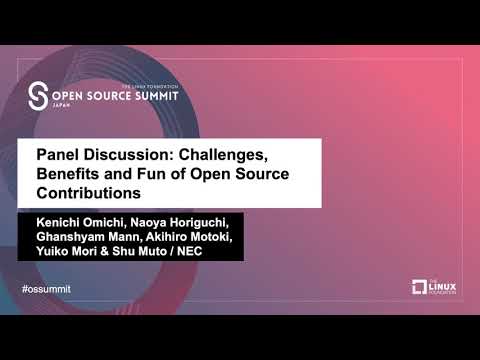Panel Discussion: Challenges, Benefits and Fun of Open Source Contributions