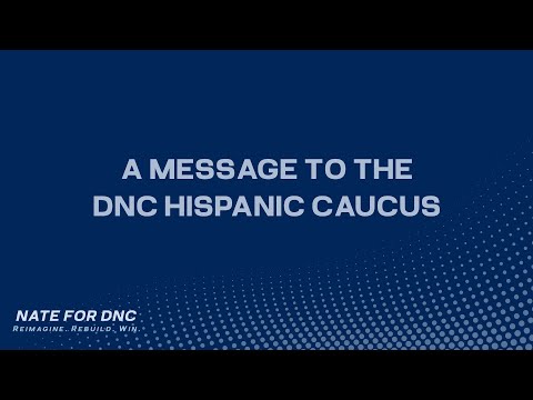 A Message to the DNC Hispanic Caucus