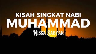Download lagu KISAH SINGKAT NABI MUHAMMAD - Nissa Sabyan ( Lirik Video) mp3 Download lagu KISAH SINGKAT NABI MUHAMMAD - Nissa Sabyan ( Lirik Video) mp3