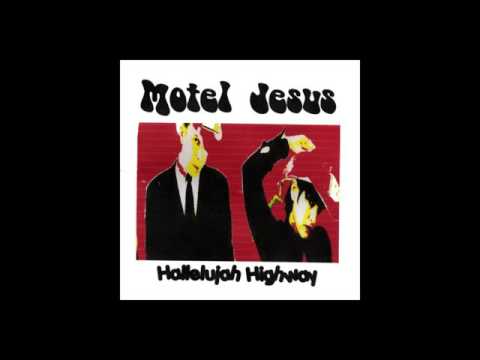 Motel Jesus- Here I Am, God