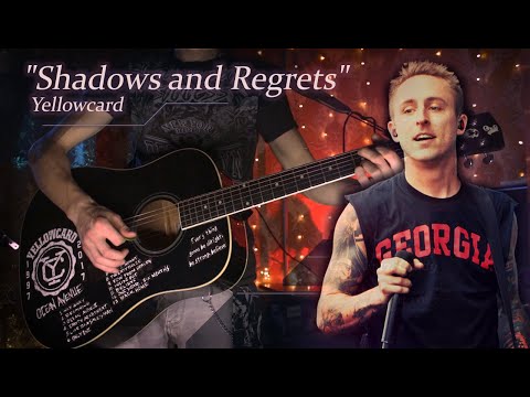 Shadows And Regrets - Yellowcard