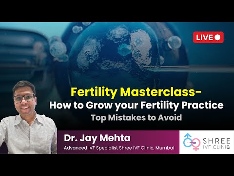 Fertility Masterclass 23 - How to Grow your Fertility Practice | Top Mistakes to Avoid