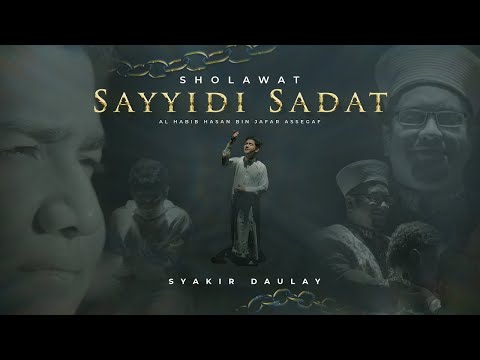 Syakir Daulay - SHOLAWAT SAYYIDI SADAT | Livestream