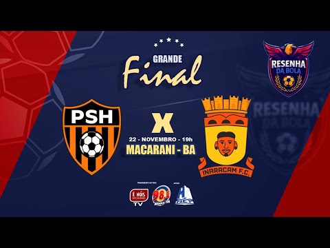 PSH X INARACAM- FINAL DO CAMPEONATO DE FUTSAL - MACARANI - BAHIA