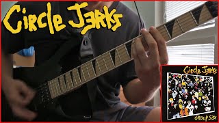 Circle Jerks - Beverly Hills / Guitar Cover