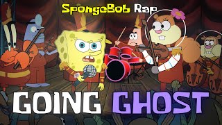 Download lagu GOING GHOST Feat. Sandy Cheeks mp3 Download lagu GOING GHOST Feat. Sandy Cheeks mp3