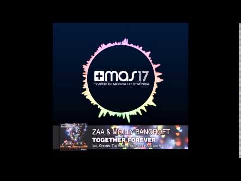 Zaa & Molly Bancroft - Together Forever (Rickber Serrano Remix)