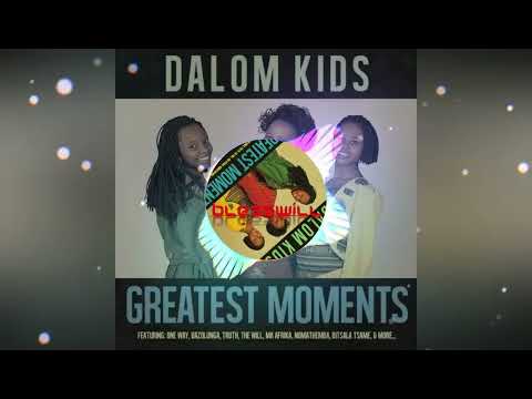 Dalom Kids - Ditsala Tsame