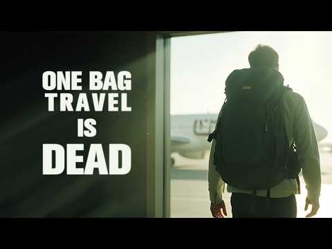 One Bag Travel is Dead ... (and what's replacing it)