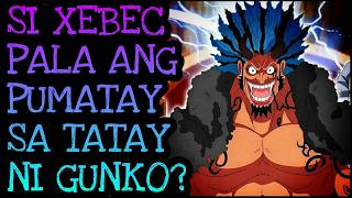 SI ROCKS D. XEBEC ANG PUMASLANG SA TATAY NI GUNKO? | One Piece Tagalog Analysis