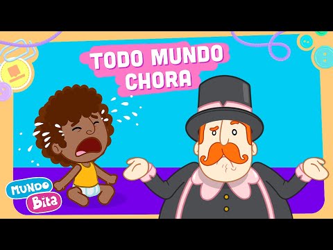 Mundo Bita - Todo Mundo Chora