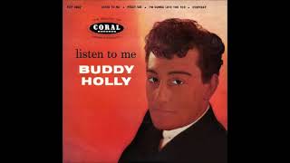 Buddy Holly - Listen To Me