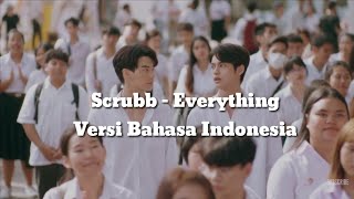 Download lagu Scrubb - Everything (Bahasa Indonesia Ver) 2gether The Series OST | COVER mp3