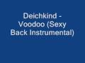 Deichkind - Voodoo (Sexy Back Instrumental ...