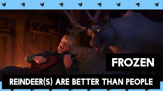 Frozen - Reindeer(s) Are Better Than People [HD]