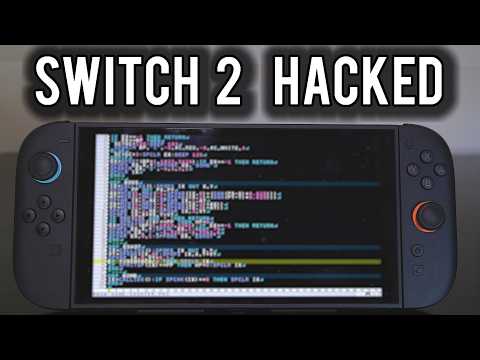 Yes The Switch 2 Has Been Hacked - Let's Talk About It