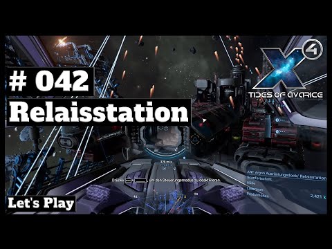 X4 Foundations 5.10 // Let's Play // #042 - Relaisstation // [deutsch] // 2K