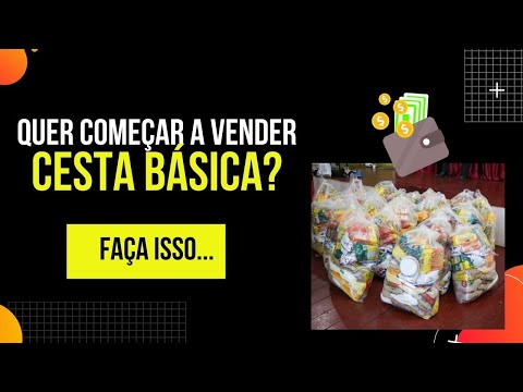 , title : 'Como começar vender cesta básica - 06 Dicas de ouro'