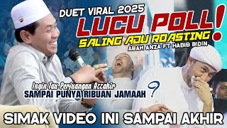 Download lagu KH ANWAR ZAHID TERBARU 2025 FT HABIB BIDIN AZZAHIR || SALING ADU ROASTING LUCU POLL mp3