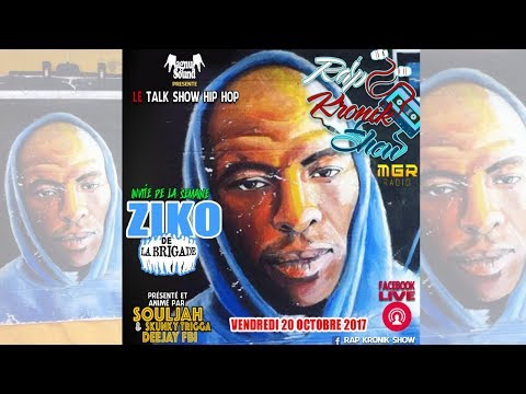 ZIKO  |  FREESTYLE  |  RAP KRONIK SHOW  |  Un FILM De SOULJAH