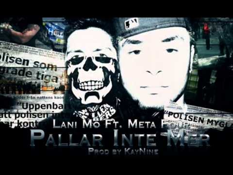 Lani Mo Ft. Kartellen & Meta four - Pallar inte mera Lyrics
