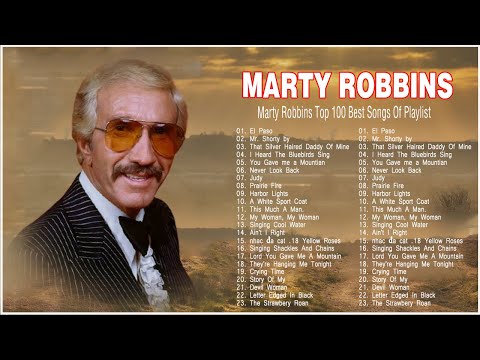 Marty Robbins Greatest Hits Full Album - Robbins Marty 2021 Best Songs Of Marty Robbins