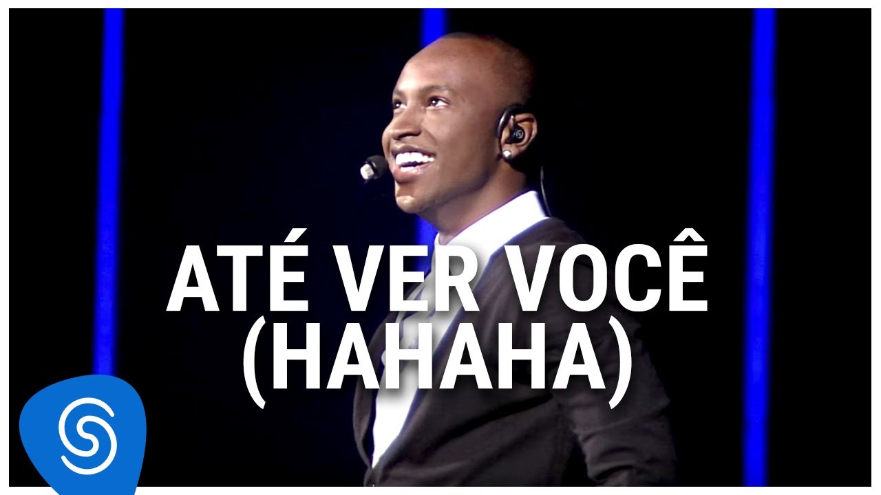 Thiaguinho - Até Ver Você (Hahaha) (DVD Ousadia E Alegria) [Vídeo Oficial]