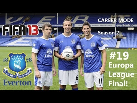 FIFA 13- Everton FC Career Mode S2 E19 EUROPA LEAGUE FINAL!