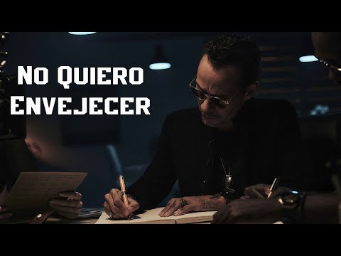 Marc Anthony - No Quiero Envejecer - Bolero de Reflexión y Tiempo