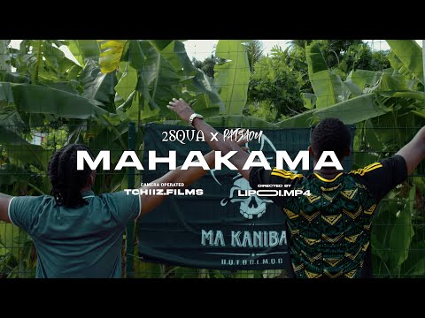 2SQUA - MAHAKAMA ft @patsaouofficiel6053   (Street clip Officiel)