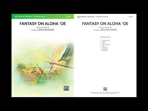 Fantasy on Aloha 'Oe, arr. Brian Balmages – Score & Sound