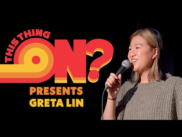 Greta Lin | This Thing On? Live! | Stand-Up Comedy