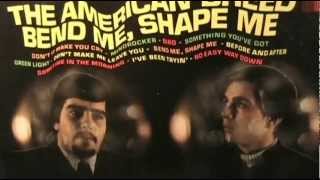American Breed - Bend Me Shape Me (original LP version) - [STEREO]