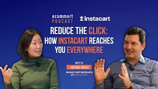 Reduce the Click: How Instacart Reaches You Everywhere with Jeong Woo from Instacart