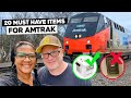 20 Must Have Items For Your Next Amtrak Train Trip