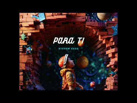 Para Ti - Steven Kass Live Set