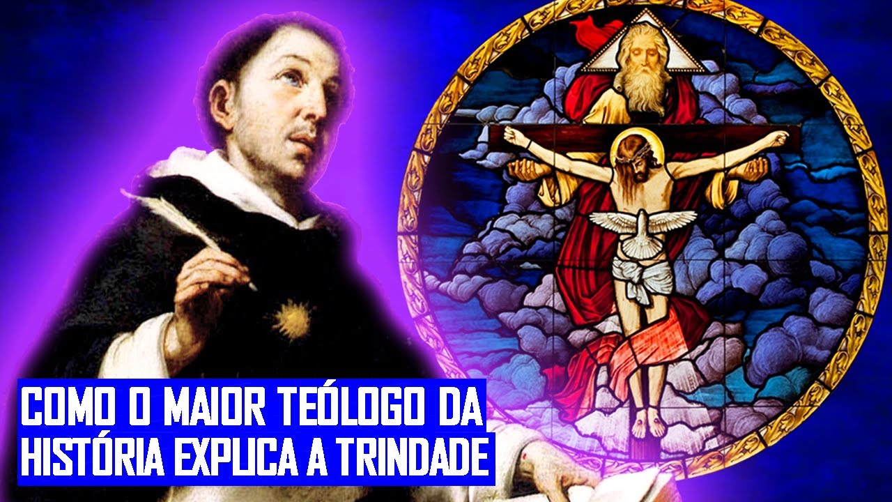 A Santíssima Trindade segundo Santo Tomás de Aquino