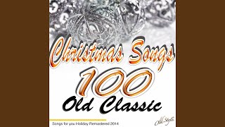 Here Comes Santa Claus (Remastered)