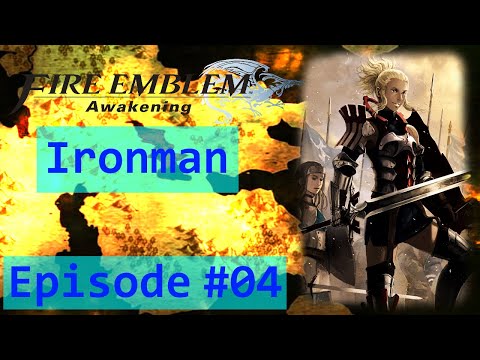 Fire Emblem Awakening Hard Mode Ironman Part 4