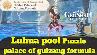 Genshin impact Hidden palace of guizang formula Domain Unlock/Luhua Pool Puzzle