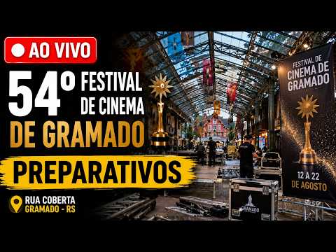 🔴 AO VIVO: Preparativos para o Festival de Cinema de Gramado