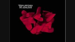 I won&#39;t be left-Tegan and Sara(with lyrics)