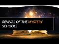 Revival Of The Mystery Schools Tim Wyatt