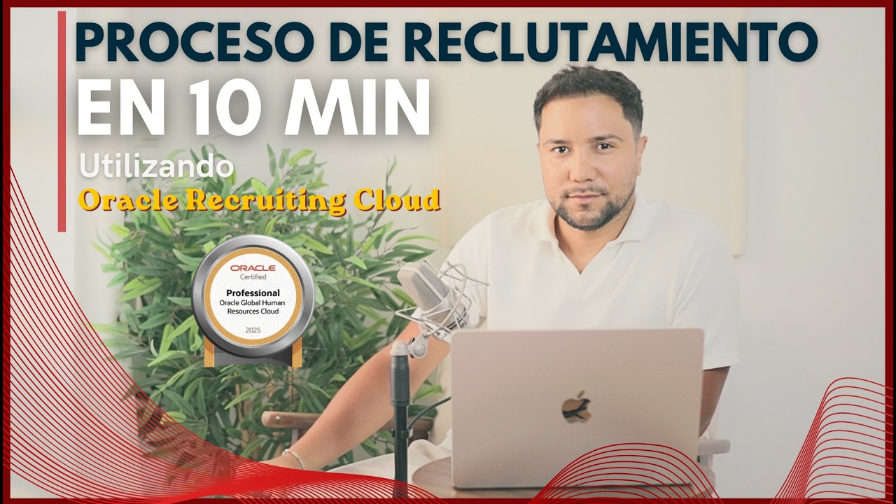 Proceso de Reclutamiento y Selección con Oracle Recruiting Cloud
