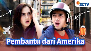 Download lagu FULL FTV SCTV Pembantu Dari Amerika | Nina Zatulini dan Ricky Harun mp3