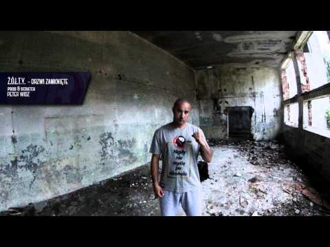 Ż.Ó.Ł.T.Y. - "Drzwi Zamknięte" (prod.&scratch Peter Widz)